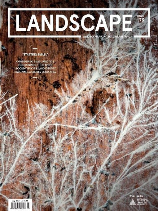 Title details for Landscape Architecture Australia by Architecture Media Pty Ltd - Available